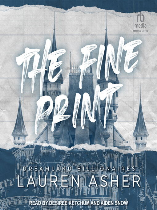 Title details for The Fine Print by Lauren Asher - Wait list